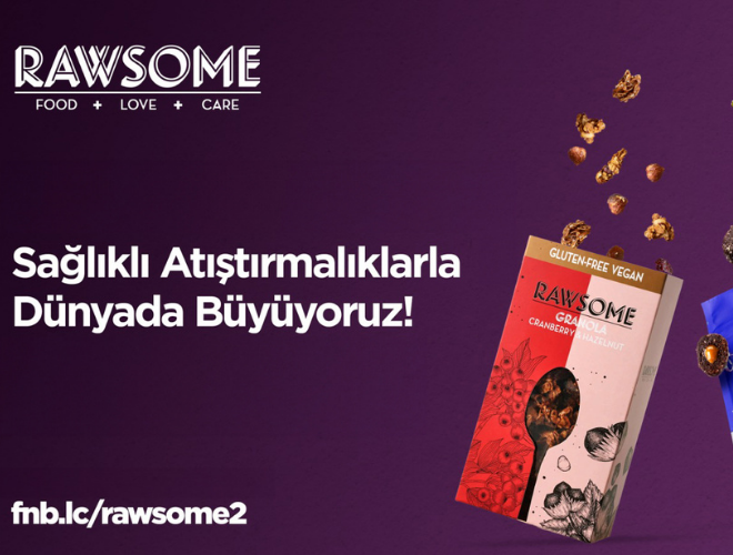 Sağlıklı atıştırmalık üreticisi Rawsome 9,5 milyon TL taleple ikinci kez kitle fonlamada